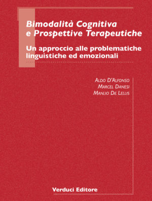 Bimodalità Cognitiva e Prospettive Terapeutiche