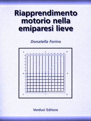 Riapprendimento Motorio nell'Emiparesi Lieve