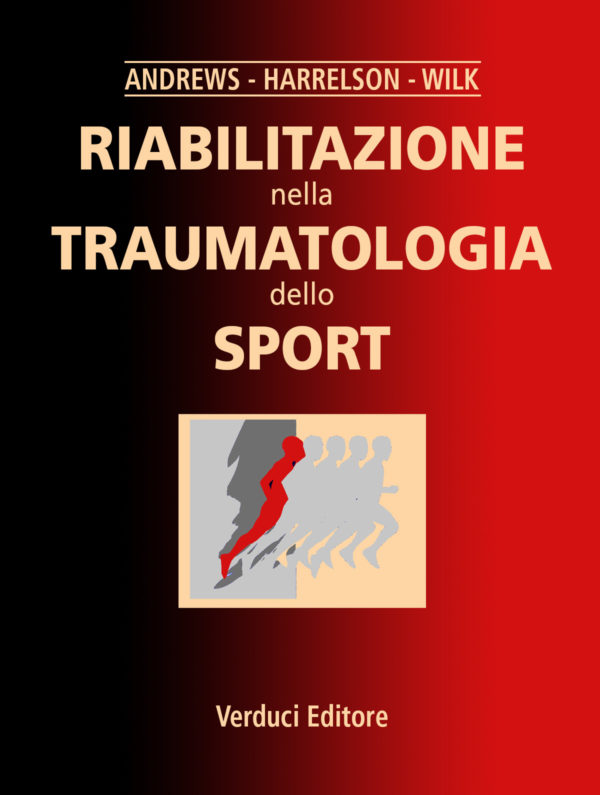 Riabilitazione nella Traumatologia dello Sport