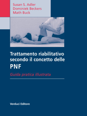 Trattamento Riabilitativo Secondo il Concetto delle PNF