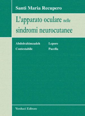 L'Apparato Oculare nelle Sindromi Neurocutanee