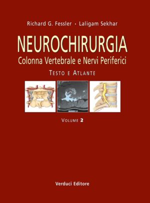 Neurochirurgia – Colonna Vertebrale e Nervi Periferici