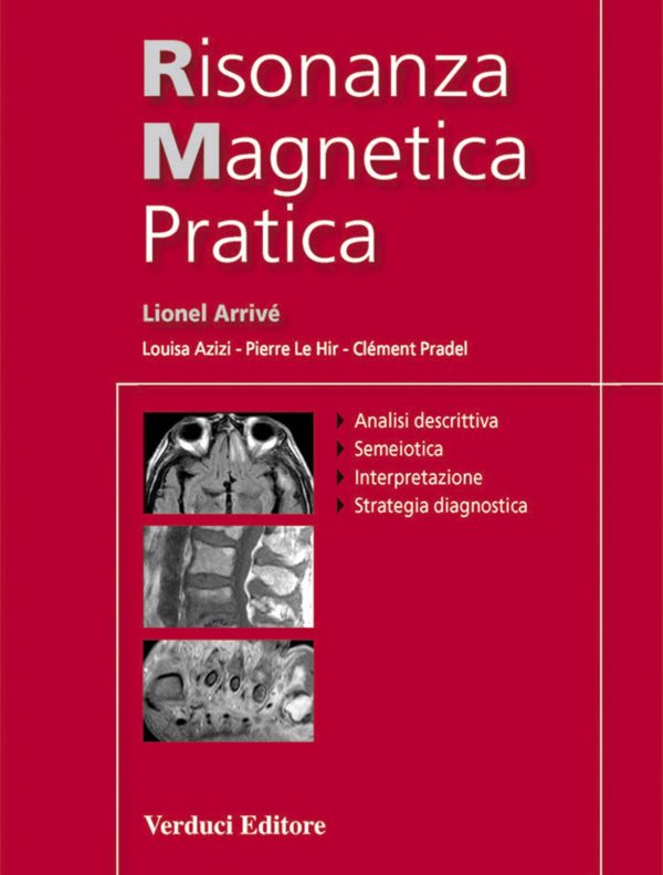 Risonanza Magnetica Pratica
