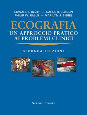 Ecografia un approccio pratico ai problemi clinici