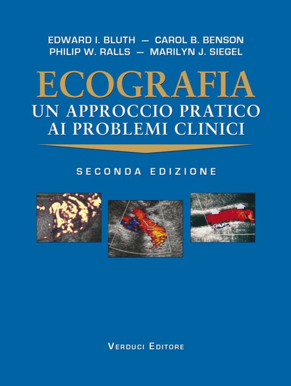 Ecografia un approccio pratico ai problemi clinici
