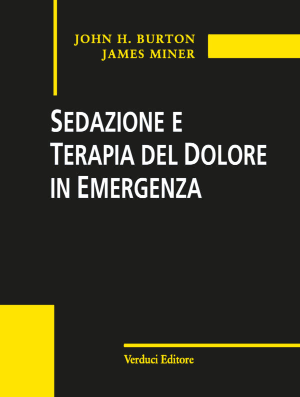 Sedazione e Terapia del Dolore in Emergenza