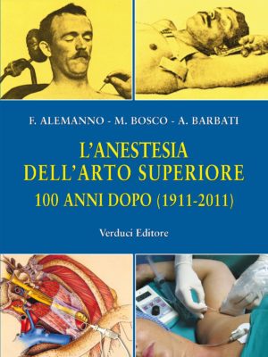 L'Anestesia dell'Arto Superiore