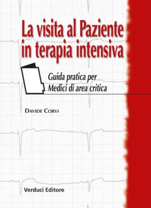 La Visita al Paziente in Terapia Intensiva