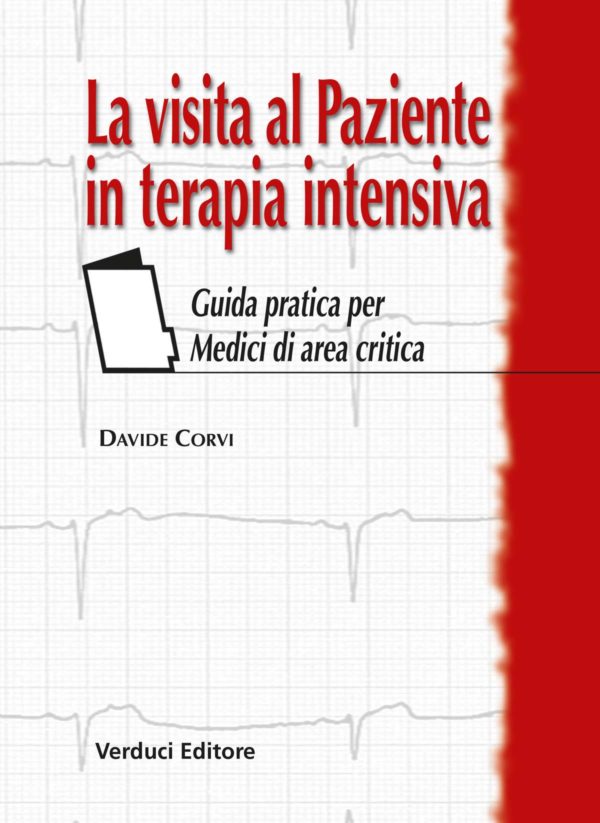 La Visita al Paziente in Terapia Intensiva