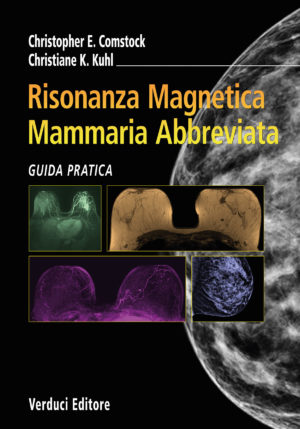 Cover of the book “Risonanza Magnetica Mammaria Abbreviata” featuring breast MRI images on a black background. Verduci Editore.