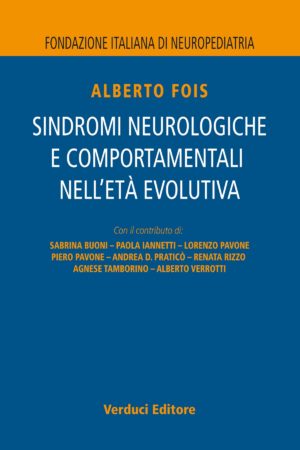 Sindromi Neurologiche e Comportamentali nell'Età Evolutiva