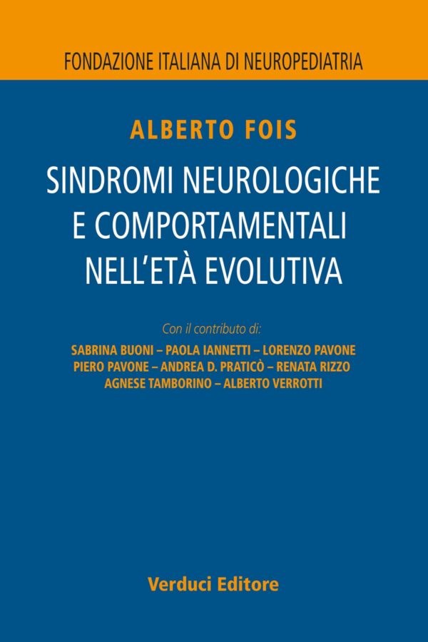 Sindromi Neurologiche e Comportamentali nell'Età Evolutiva