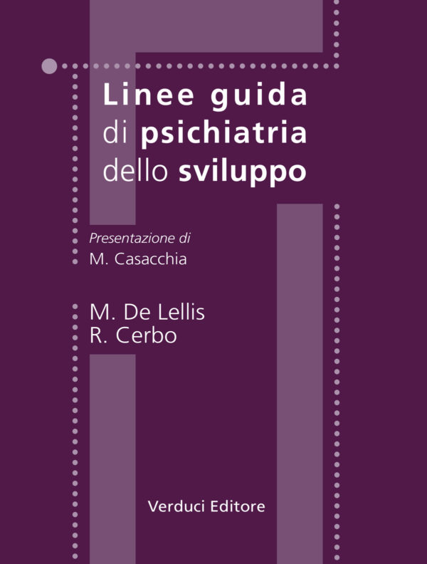 Linee Guida di Psichiatria dello Sviluppo