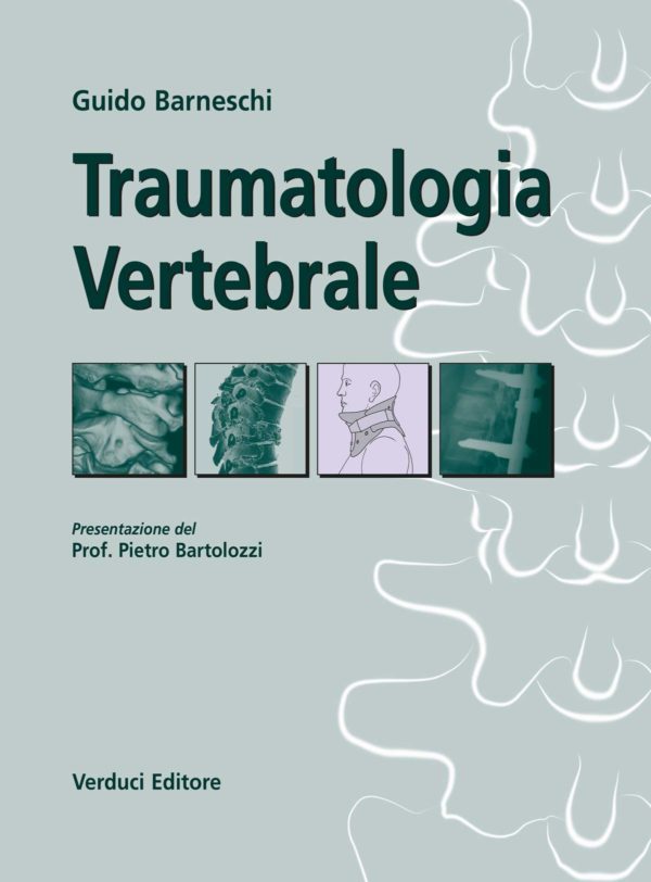 Traumatologia Vertebrale