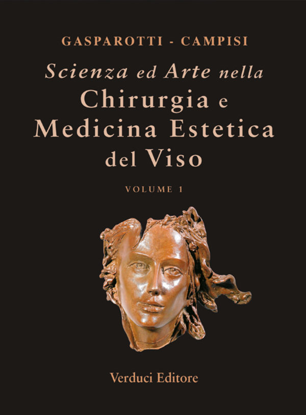 Scienza ed Arte nella Chirurgia e Medicina Estetica del Viso