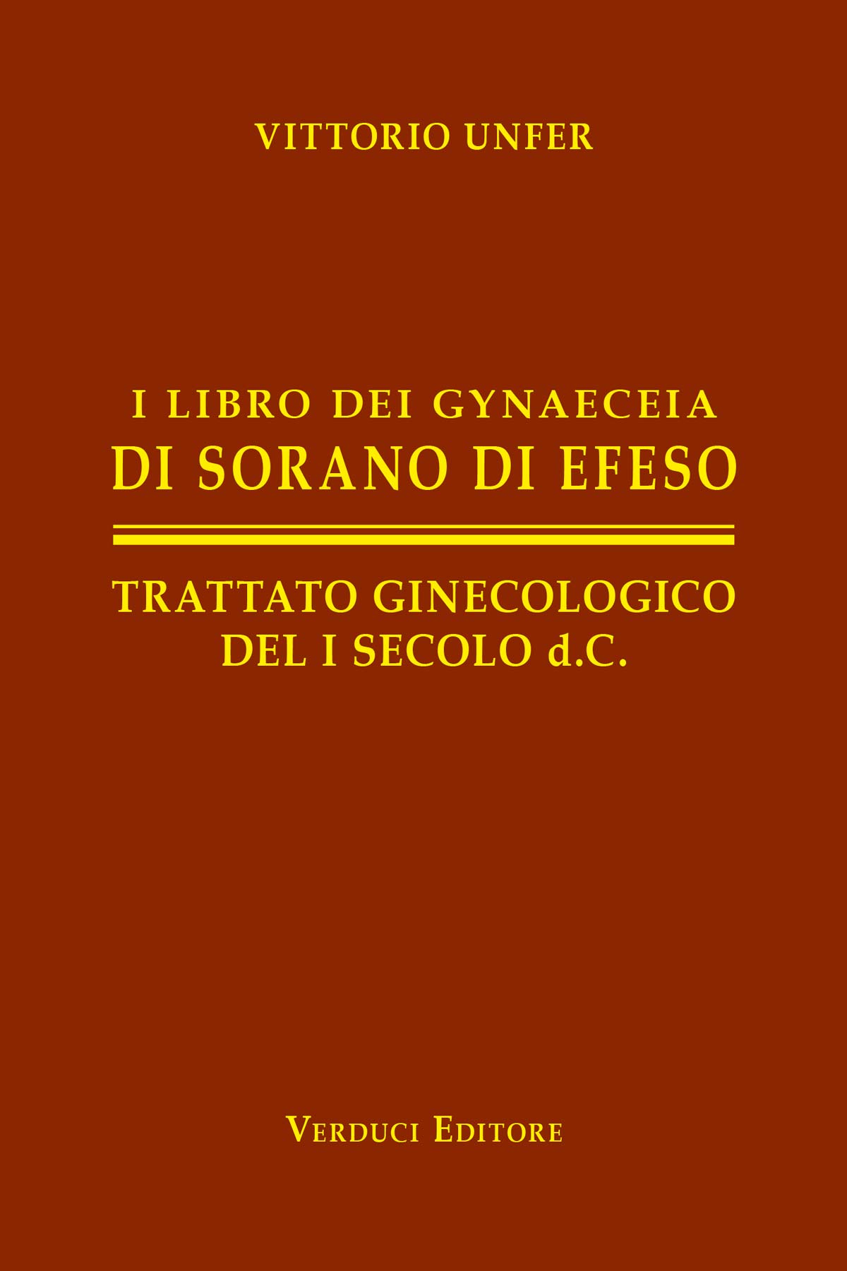 I Libro dei Gynaeceia di Sorano di Efeso – Edizione rilegata in pelle
