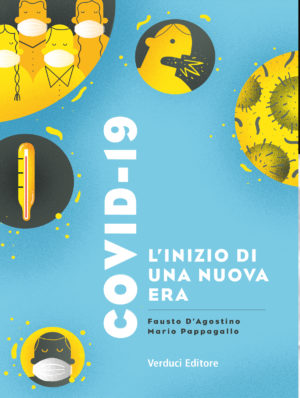 Covid-19: L'Inizio di una Nuova Era